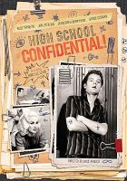 High_school_confidential_