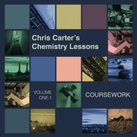Chemistry Lessons Vol. 1.1 - Coursework