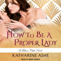 How_to_Be_a_Proper_Lady