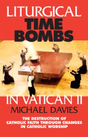Liturgical_Time_Bombs_In_Vatican_II