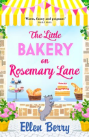 The_Little_Bakery_on_Rosemary_Lane__A_feel-good_romance_to_warm_your_heart