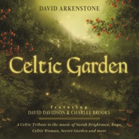 Celtic_Garden__A_Celtic_Tribute_To_The_Music_Of_Sarah_Brightman__Enya__Celtic_Woman__Secret_Garde
