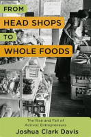 From_Head_Shops_to_Whole_Foods