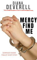 Mercy_Find_Me__A_Derringer_Award_Finalist_Short_Story