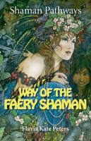 Shaman_Pathways_-_Way_of_the_Faery_Shaman