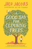 A_good_day_for_climbing_trees