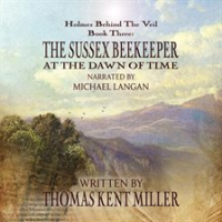 Sherlock_Holmes__The_Sussex_Beekeeper_at_the_Dawn_of_Time