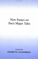 New_essays_on_Poe_s_major_tales