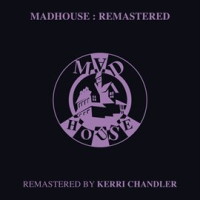 Madhouse___Remastered