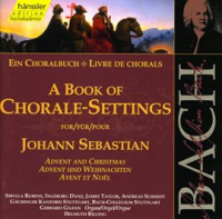 Bach__J_s___Book_Of_Chorale_Settings__a___Advent_And_Christmas