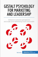 Gestalt_Psychology_for_Marketing_and_Leadership