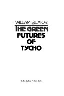 The_green_futures_of_Tycho