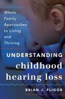Understanding_childhood_hearing_loss