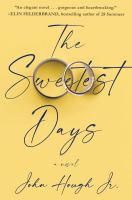 The_sweetest_days