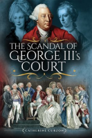 The_Scandal_of_George_III_s_Court
