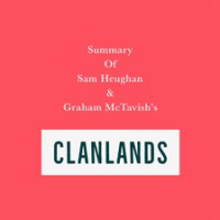 Summary_of_Sam_Heughan___Graham_McTavish_s_Clanlands