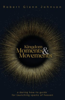 Kingdom_Moments_and_Movements