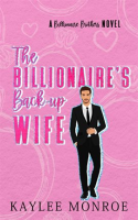 The_Billionaire_s_Backup_Wife