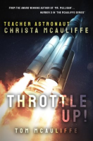 Throttle_Up__Teacher_Astronaut_Christa_McAuliffe