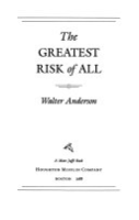 The_greatest_risk_of_all