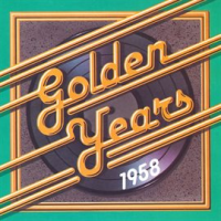 Golden_Years_-_1958