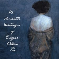 The_Romantic_Writings_of_Edgar_Allen_Poe
