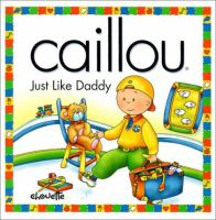 Caillou__just_like_daddy