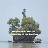 Origins_and_Creation__Mythology_of_the_Far_East