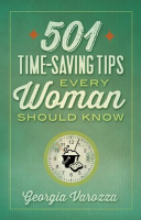 501_Time-Saving_Tips_Every_Woman_Should_Know