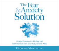 The_Fear_and_Anxiety_Solution
