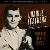 Sun_Records_Originals__Bottle_To_The_Baby