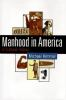 Manhood_in_America