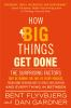 How_big_things_get_done