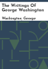 The_writings_of_George_Washington
