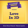Short_Story_Press_Presents_Love_in_3D