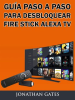 Gu__a_Paso_a_Paso_para_Desbloquear_Fire_Stick_Alexa_TV