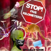 Stop__Five_Kilometers__