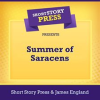 Short_Story_Press_Presents_Summer_of_Saracens