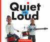 Quiet_vs__loud