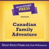 Short_Story_Press_Presents_Canadian_Family_Adventure