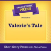 Short_Story_Press_Presents_Valerie_s_Tale