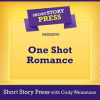 Short_Story_Press_Presents_One_Shot_Romance