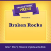 Short_Story_Press_Presents_Broken_Rocks