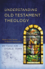 Understanding_Old_Testament_Theology