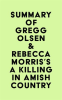 Summary_of_Gregg_Olsen___Rebecca_Morris_s_A_Killing_in_Amish_Country