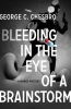 Bleeding_in_the_Eye_of_a_Brainstorm
