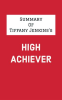 Summary_of_Tiffany_Jenkins_s_High_Achiever