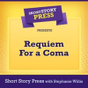 Short_Story_Press_Presents_Requiem_for_a_Coma