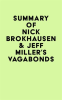 Summary_of_Nick_Brokhausen___Jeff_Miller_s_Vagabonds