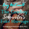 The_Cowboy_Songwriter_s_Fake_Marraige